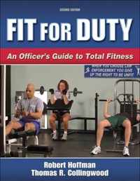 Fit for Duty