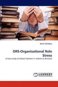 ORS-Organisational Role Stress