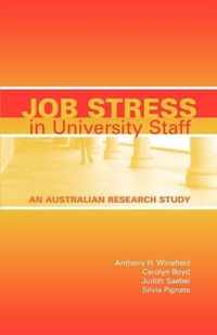 Job Stress in University Staff