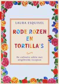 Rode Rozen En Tortilla's