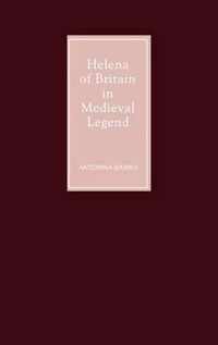 Helena of Britain in Medieval Legend