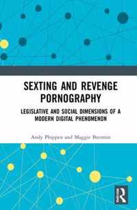 Sexting and Revenge Pornography