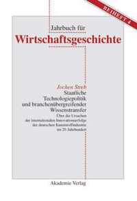 Staatliche Technologiepolitik und branchenubergreifender Wissenstransfer