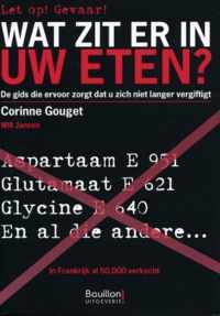 Wat zit er in uw eten?