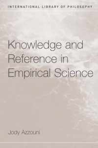 Knowledge and Reference in Empirical Science