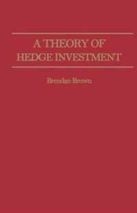 A Theory of Hedge Investment