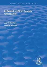 In Search of First-Century Christianity