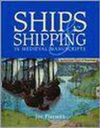 Ships and Shipping in Medieval Manuscripts