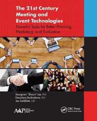 The 21st Century Meeting and Event Technologies