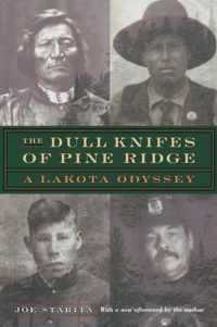 The Dull Knifes of Pine Ridge