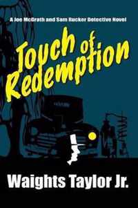 Touch of Redemption