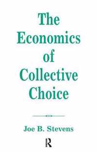 The Economics Of Collective Choice