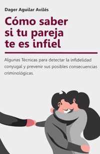 Como saber si tu pareja te es infiel.