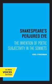 Shakespeare's Perjured Eye