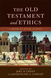 The Old Testament and Ethics