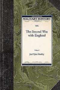 Second War with England Vol. 1