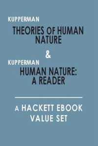 Theories of Human Nature, and, Human Nature: A Reader