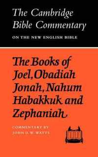 The Books of Joel, Obadiah, Jonah, Nahum, Habakkuk and Zephaniah