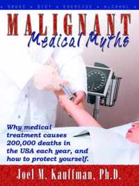 Malignant Medical Myths