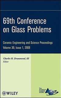 69th Conference on Glass Problems