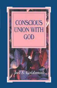 Conscious Union With God