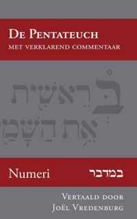 De Pentateuch met verklarend commentaar 4 -   Numeri