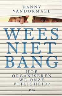 Wees niet bang