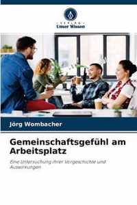 Gemeinschaftsgefuhl am Arbeitsplatz