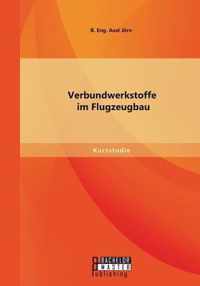 Verbundwerkstoffe im Flugzeugbau