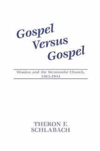 Gospel Versus Gospel