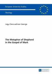 The Metaphor of Shepherd in the Gospel of Mark