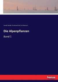 Die Alpenpflanzen