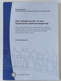 Een female touch in een technische mannenomgeving