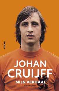 Johan Cruijff  Mijn verhaal