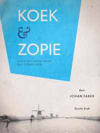 Koek & zopie