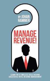 Manage Revenue!