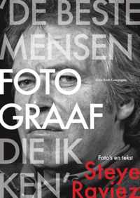 'De beste mensenfotograaf die ik ken'