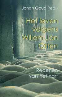 Het leven volgens Willem Jan Otten