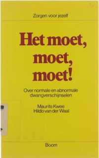 Het Moet Moet Moet