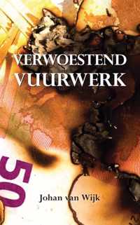 Verwoestend vuurwerk