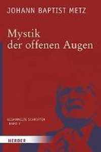 Mystik Der Offenen Augen