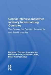 Capital-intensive Industries In Newly Industrializing Countries