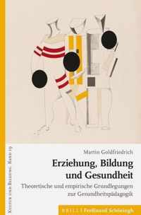 Erziehung, Bildung Und Gesundheit