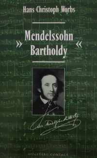 Felix Mendelssohn Bartholdy