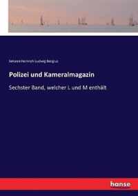 Polizei und Kameralmagazin