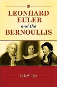 Leonhard Euler and the Bernoullis