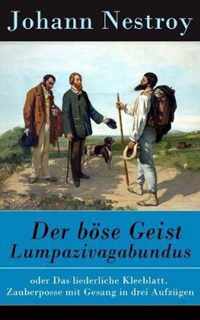 Der boese Geist Lumpazivagabundus