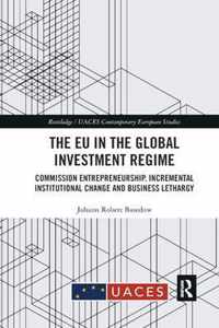 The EU in the Global Investment Regime