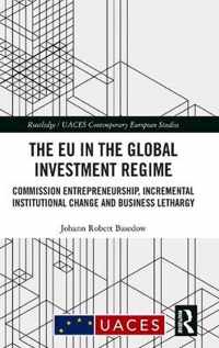 The EU in the Global Investment Regime