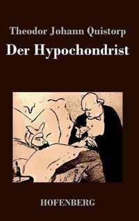 Der Hypochondrist